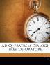 Ad Q. Fratrem Dialogi Tres de Oratore magazine reviews