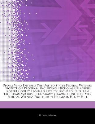 Articles on People Who Entered the United States Federal Witness Protection Program, Including magazine reviews