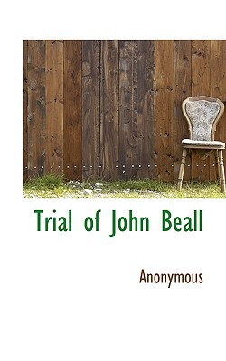 Trial of John Beall magazine reviews