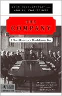 Company: A Short History of a Revolutionary Idea book written by John Micklethwait