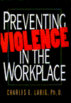 Preventing Violence in the Workplace magazine reviews