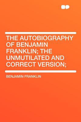 The Autobiography of Benjamin Franklin magazine reviews