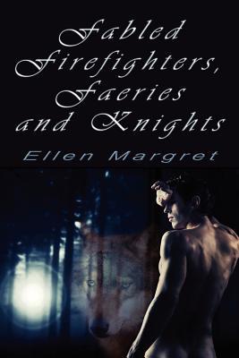 Fabled Firefighters, Faeries and Knights magazine reviews