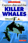 Captain Jim and the Killer Whales book written by Carol A. Amato, Patrick OBrien, David Wenzel