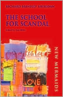 The School for Scandal book written by Richard Brinsley Sheridan