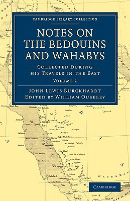 Notes on the Bedouins and Wahabys magazine reviews