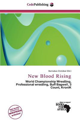 New Blood Rising magazine reviews