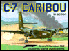 C-7 Caribou in Action book written by Wayne Mutza