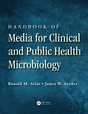 Handbook of Media for Clinical and Public Health Microbiology magazine reviews