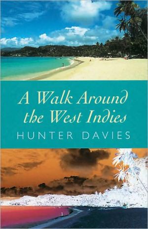Walk around the West Indies book written by Hunter Davies