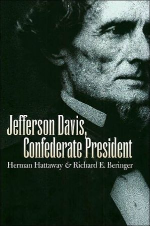 Jefferson Davis, Confederate President book written by Herman Hattaway