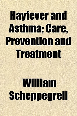 Hayfever and Asthma; Care, Prevention and Treatment magazine reviews