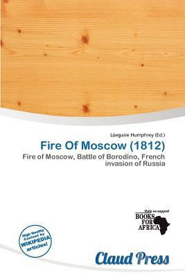 Fire of Moscow magazine reviews