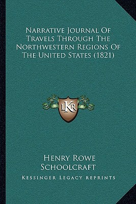Narrative Journal of Travels Through the Northwestern Regions of the United States magazine reviews