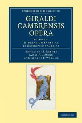 Giraldi Cambrensis opera, Volume 6 magazine reviews