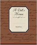 A Doll's House book written by Henrik Ibsen