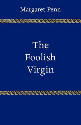 The Foolish Virgin magazine reviews