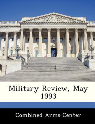 Military Review, May 1993 magazine reviews