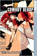 Cowboy Bebop Shooting Star: Volume 2 book written by Cain Kuga