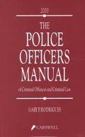 The police officers manual of criminal offences and criminal law magazine reviews