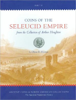 Coins of the Seleucid Empire in the Collection of Arthur Houghton magazine reviews