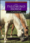 The Palomino Horse book written by Gail B. Stewart