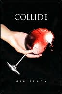 Collide book written by Mia Black