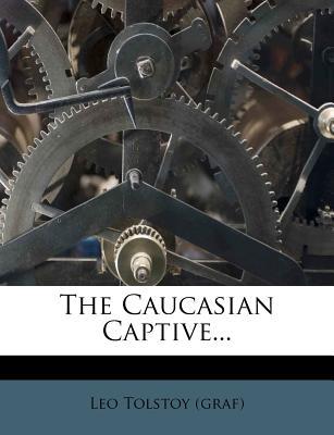 The Caucasian Captive... magazine reviews