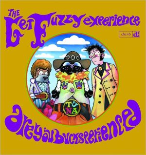 The Get Fuzzy Experience magazine reviews