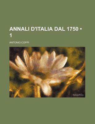 Annali D'Italia Dal 1750 magazine reviews