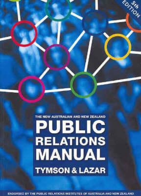 The New Australian and New Zealand Public Relations Manual magazine reviews
