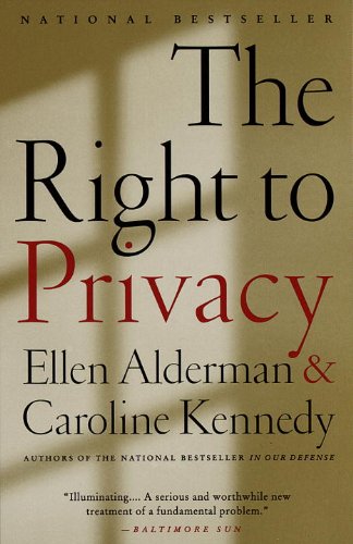 Right to Privacy written by Caroline Kennedy