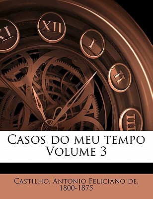 Casos Do Meu Tempo Volume 3 magazine reviews