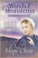 The Hope Chest (Brides of Lancaster County Series #4) book written by Wanda E. Brunstetter