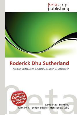 Roderick Dhu Sutherland magazine reviews