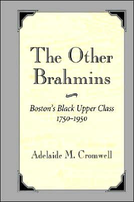 The Other Brahmins book written by ADELAIDE CROMWELL