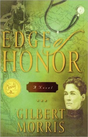 Edge of Honor book written by Gilbert Morris