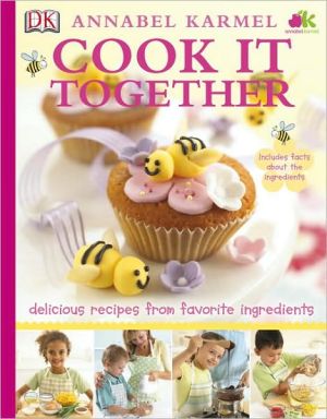 Cook It Together book written by Annabel Karmel