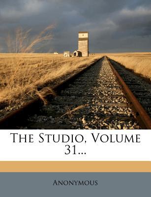 The Studio, Volume 31... magazine reviews