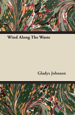 Wind Along the Waste magazine reviews