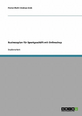 Businessplan Fur Sportgeschaft Mit Onlineshop magazine reviews