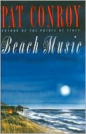 Beach Music book written by Pat Conroy