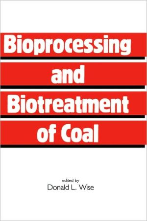 Bioprocessing and Biotreatment of Coal magazine reviews