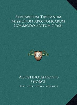 Alphabetum Tibetanum Missionum Apostolicarum Commodo Editum Alphabetum Tibetanum Missionum Apostolic magazine reviews