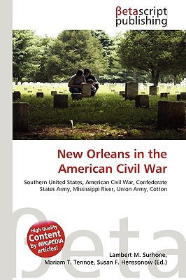 New Orleans in the American Civil War magazine reviews