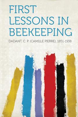 First Lessons in Beekeeping magazine reviews