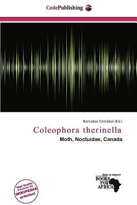 Coleophora Therinella magazine reviews