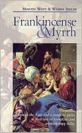 Frankincense and Myrrh magazine reviews