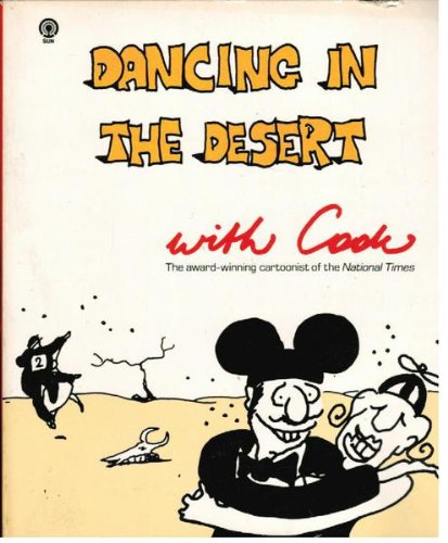 Dancing in the desert with Cook book written by Patrick Cook