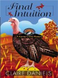 Final Intuition book written by Claire Daniels